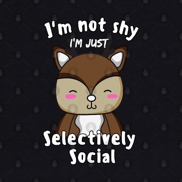 Socially Awkard Funny Selectiveky Social by ProLakeDesigns